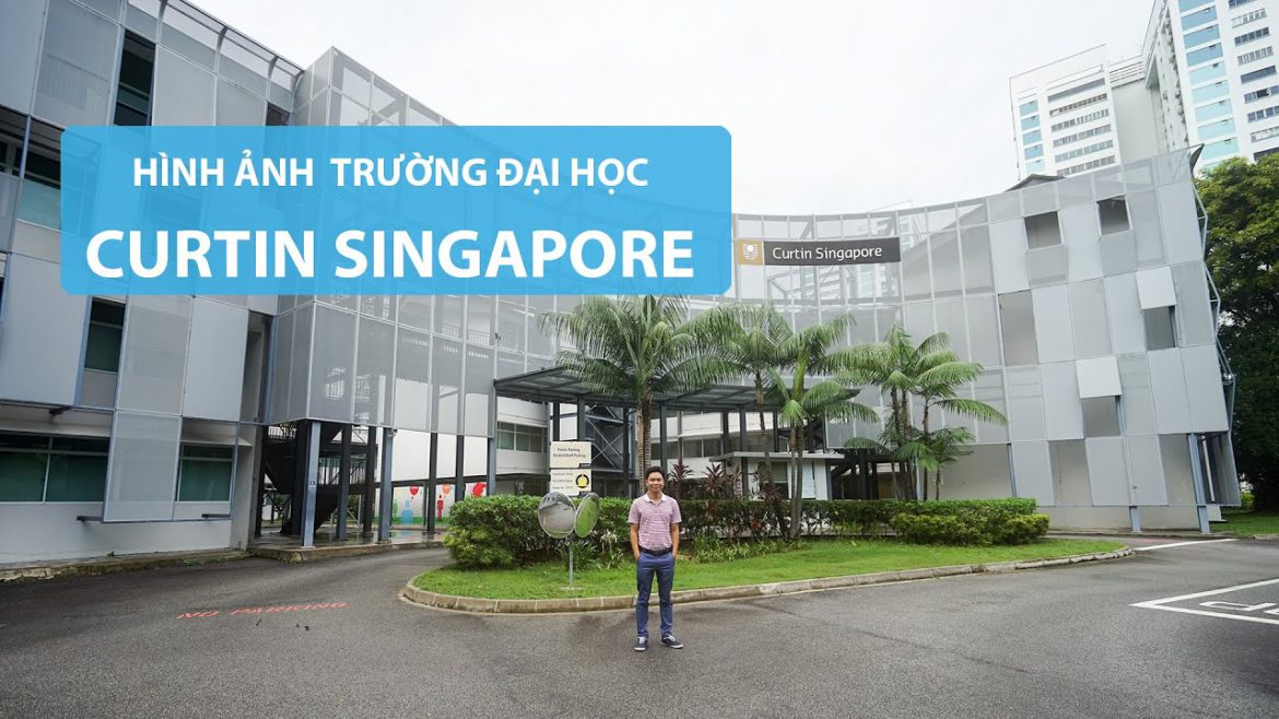 maxresdefault Kết quả hình ảnh cho CURTIN SINGAPORE
