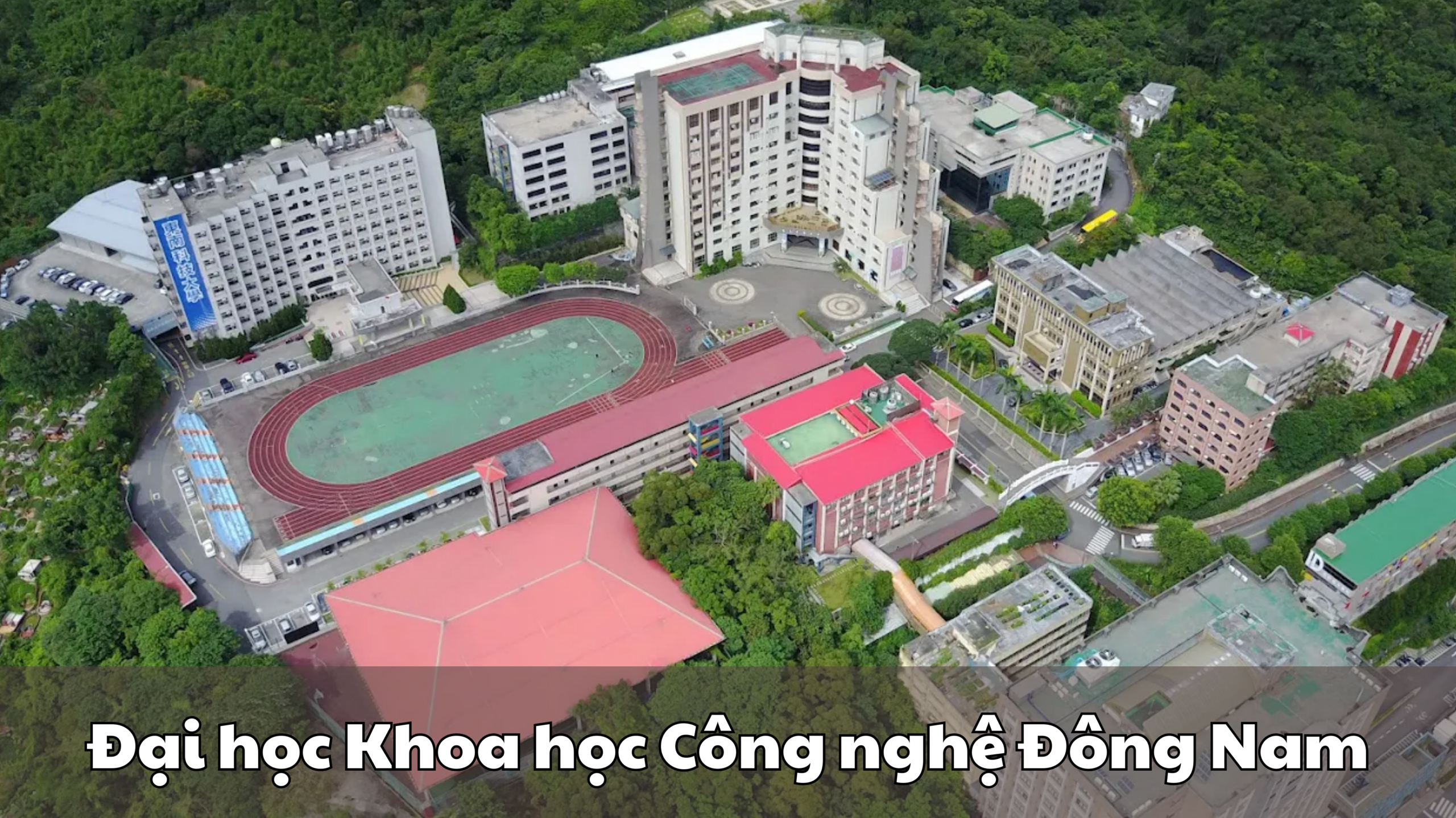 Đại học Khoa học Công nghệ Đông Nam