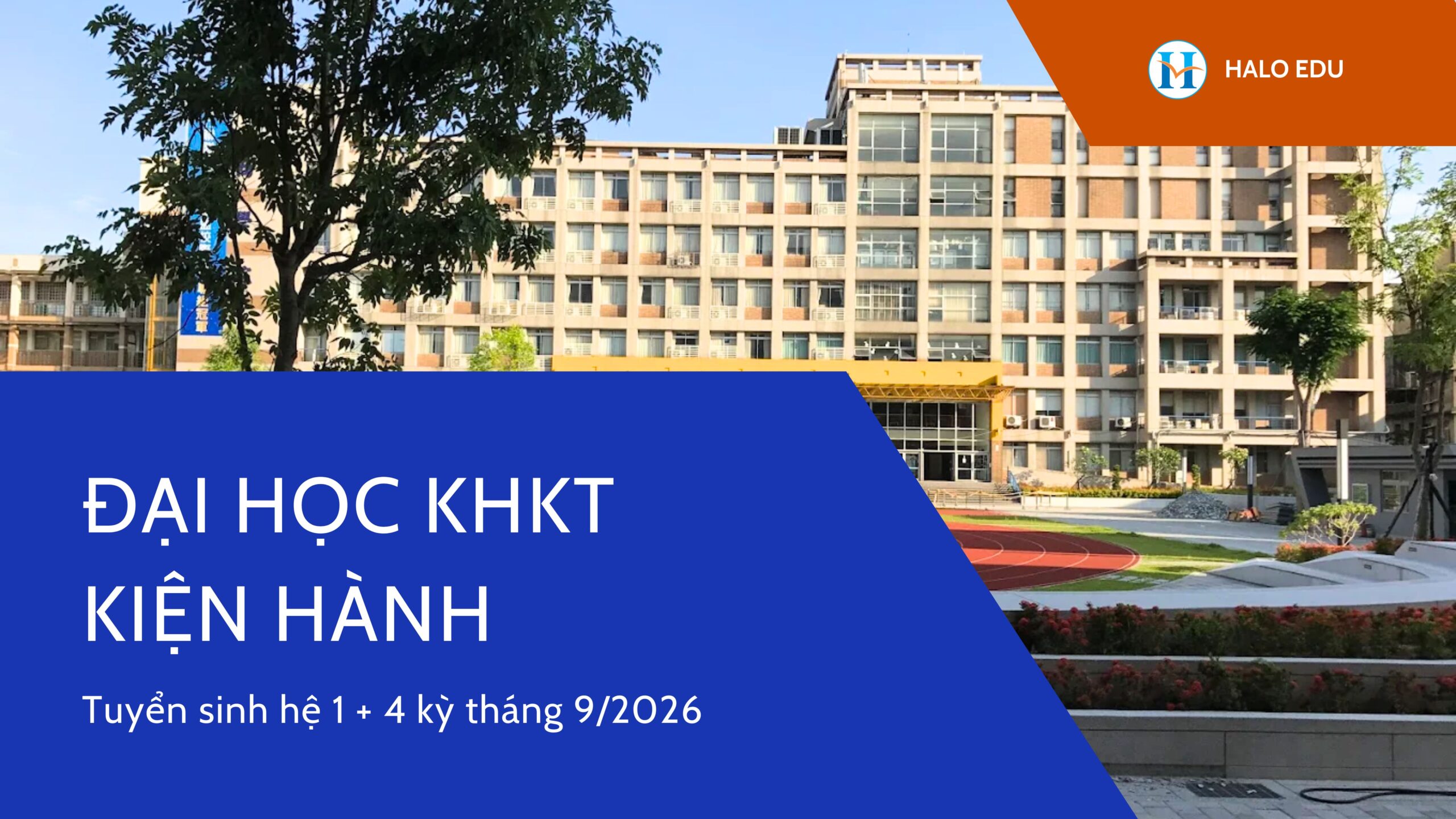 Đại học KHKT Kiện Hành